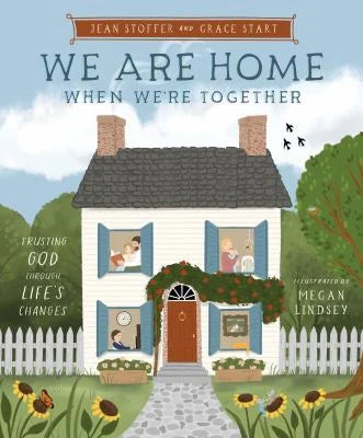 We Are Home When We Are Together